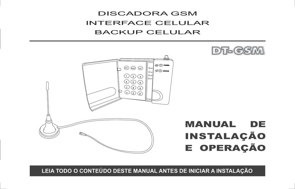 INSTALAÇÃO E OPERAÇÃO LEIA TODO O