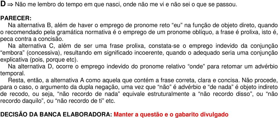 peca contra a concisão.