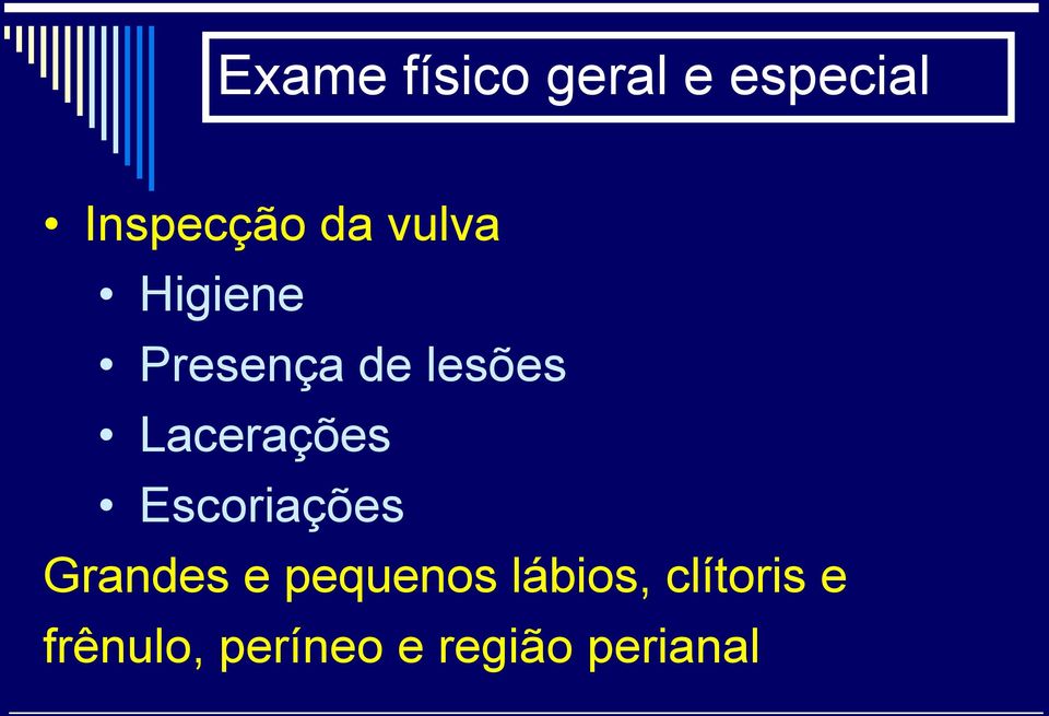 Lacerações Escoriações Grandes e pequenos