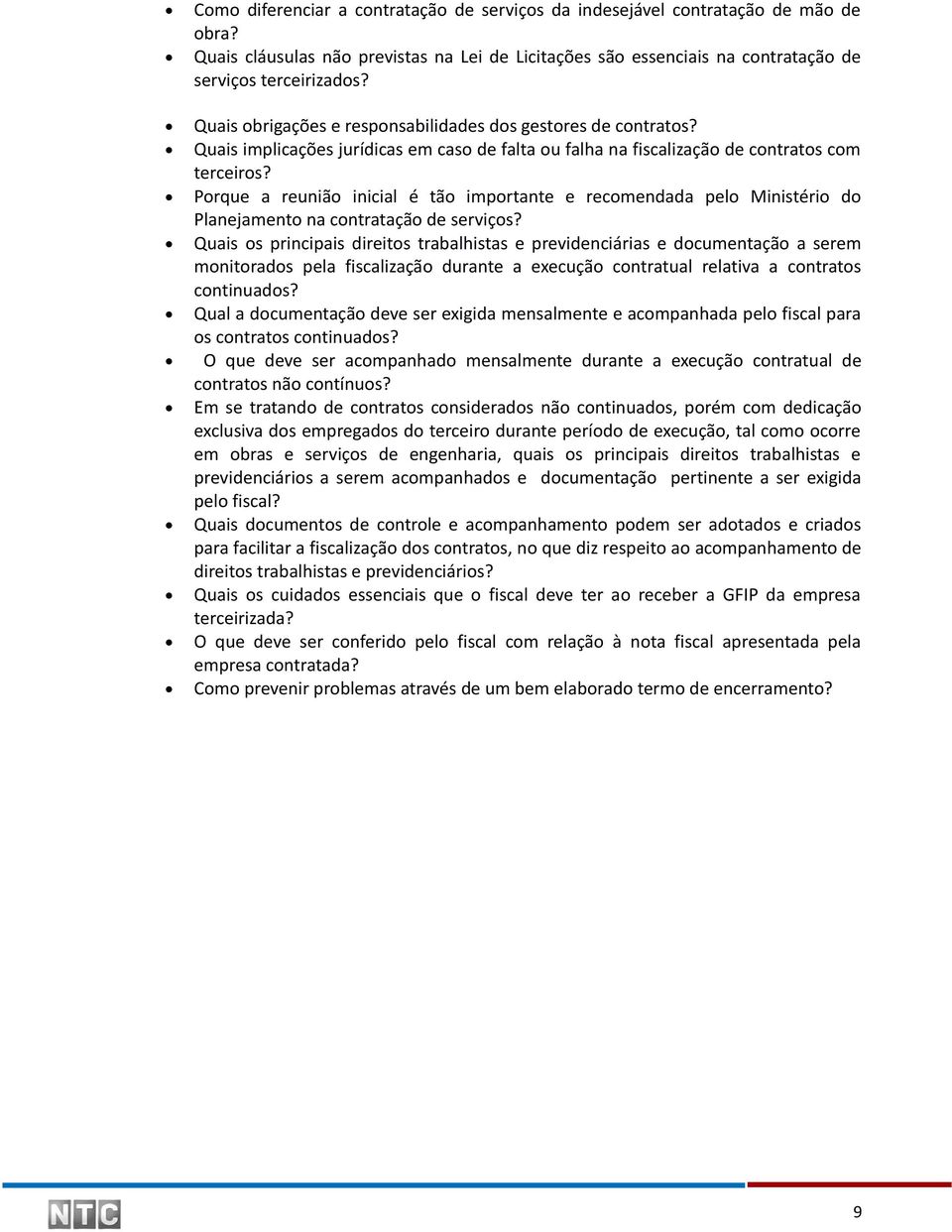 Porque a reunião inicial é tão importante e recomendada pelo Ministério do Planejamento na contratação de serviços?