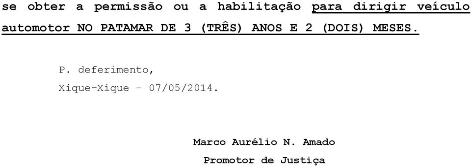 ANOS E 2 (DOIS) MESES. P.