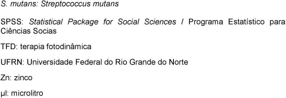 Ciências Socias TFD: terapia fotodinâmica UFRN: