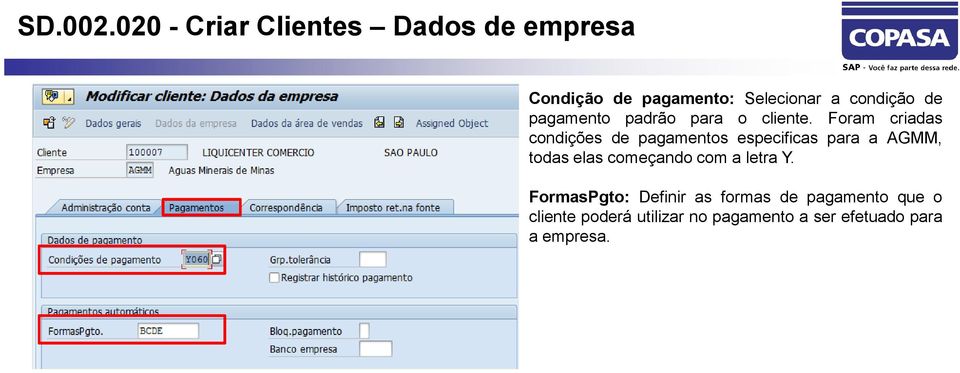 pagamento padrão para o cliente.