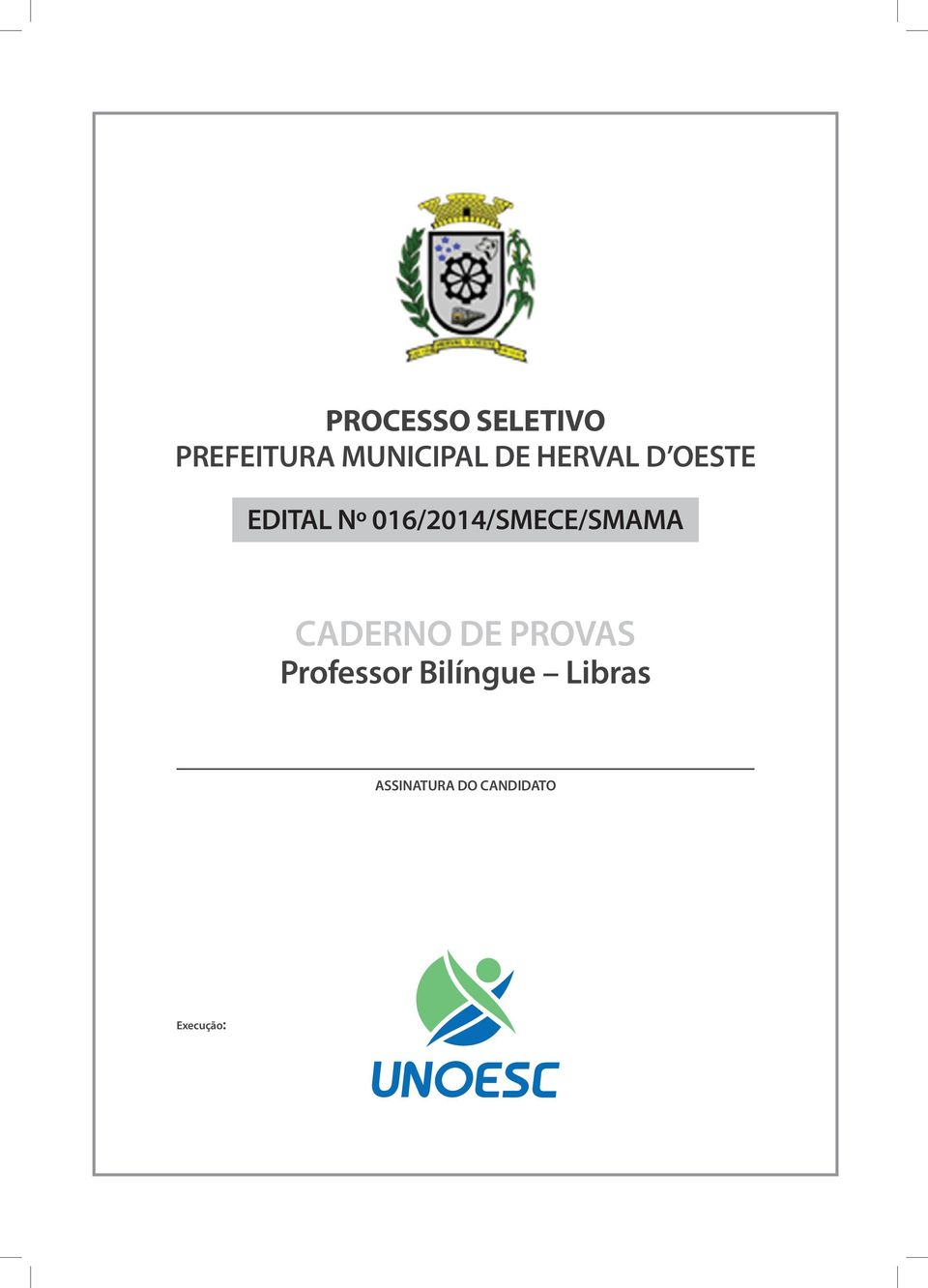 016/2014/SMECE/SMAMA CADERNO DE PROVAS