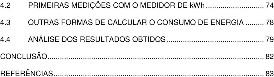 3 OUTRAS FORMAS DE CALCULAR O CONSUMO DE