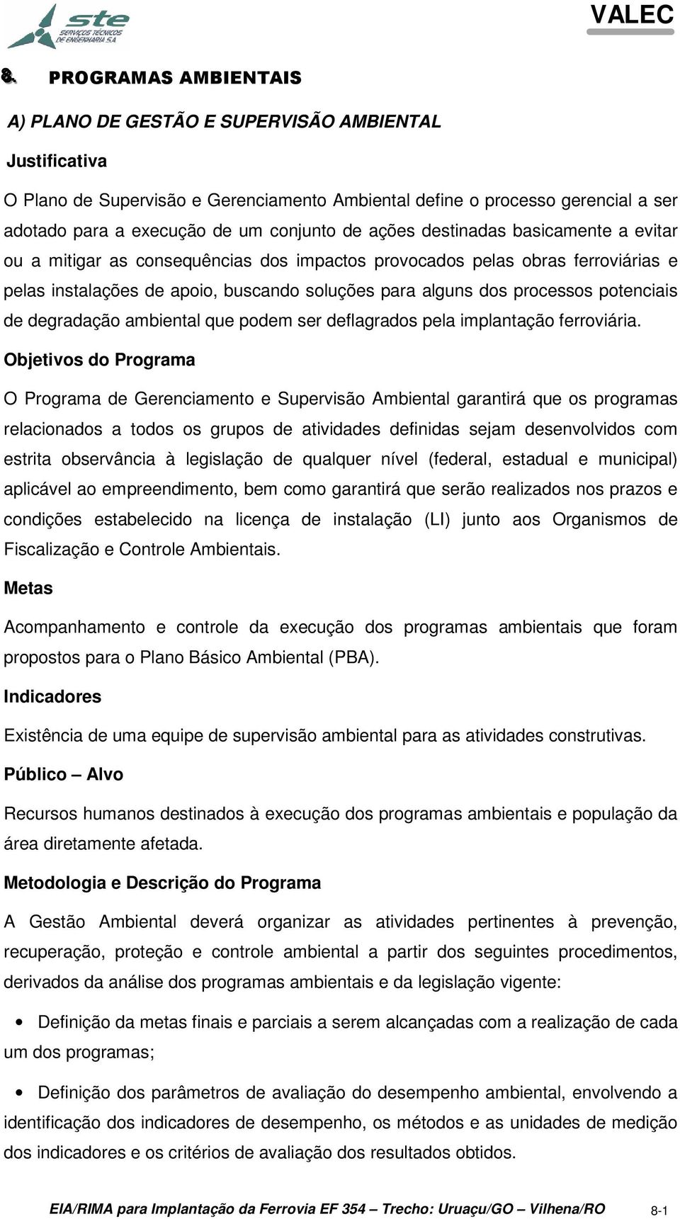 processos potenciais de degradação ambiental que podem ser deflagrados pela implantação ferroviária.