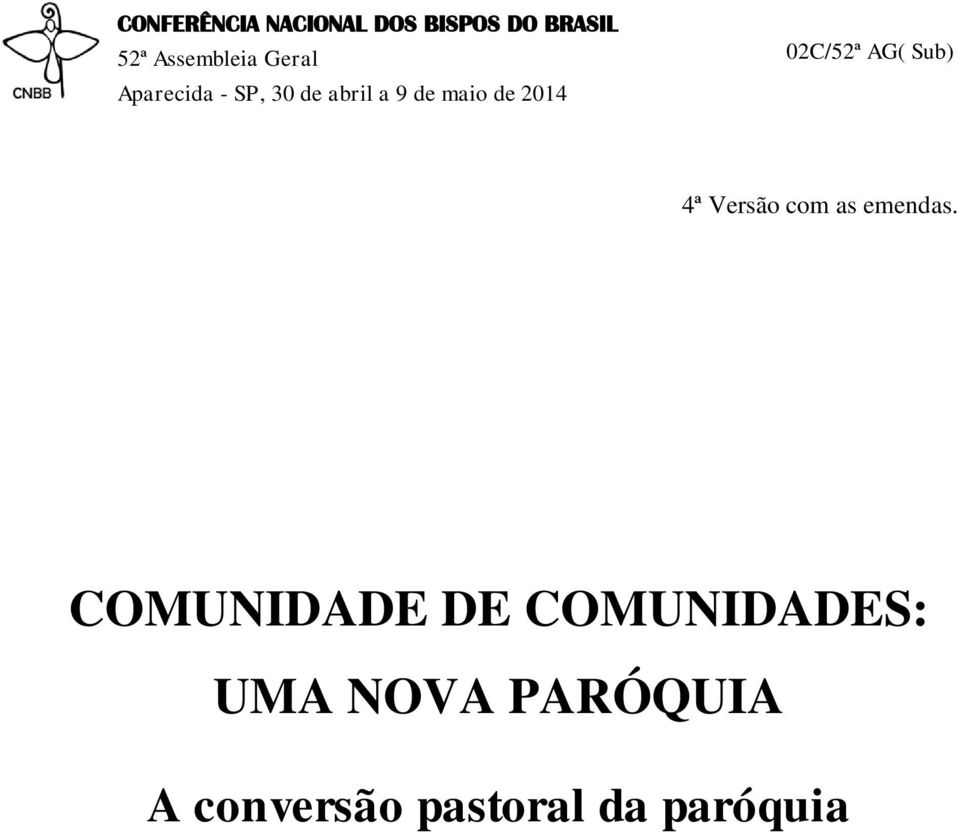 02C/52ª AG( Sub) 4ª Versão com as emendas.