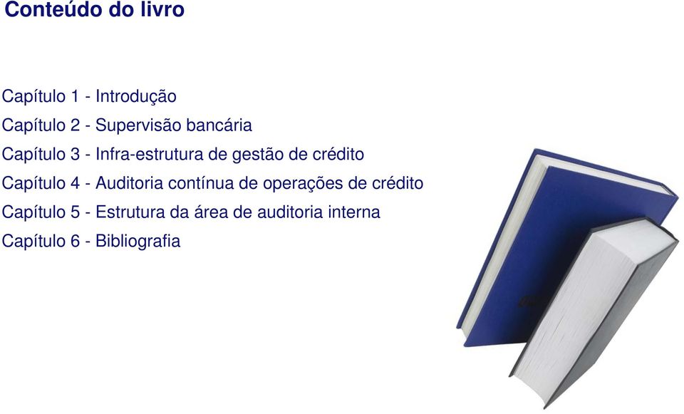 crédito Capítulo 4 - Auditoria contínua de operações de crédito