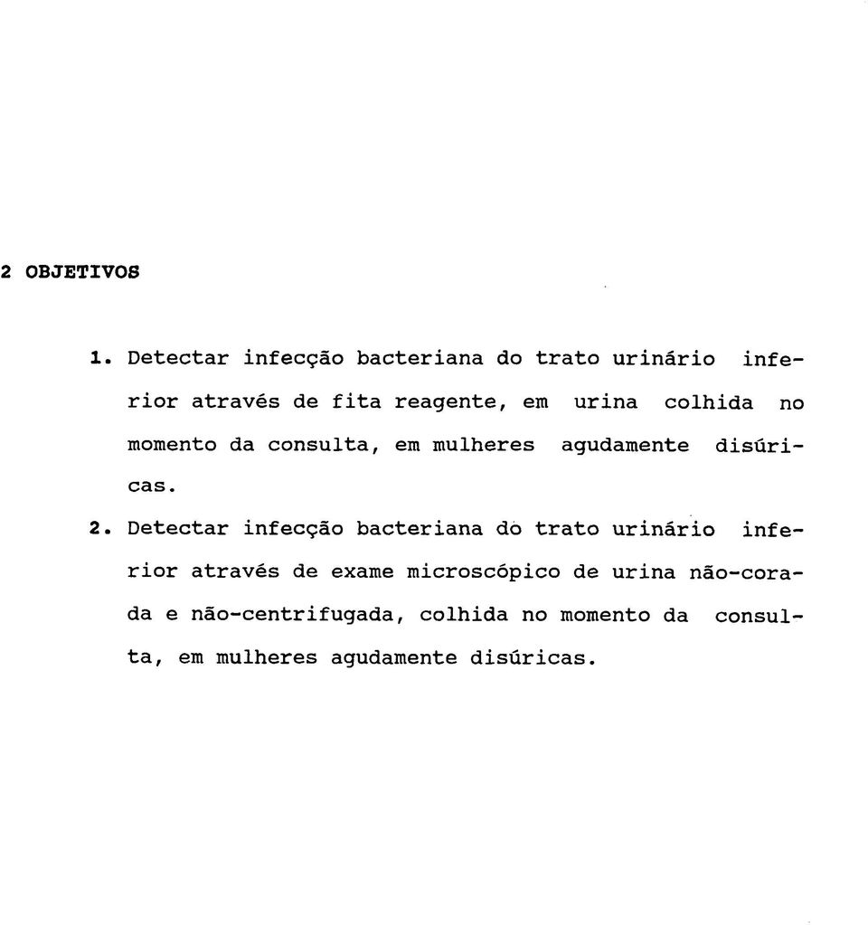 Detectar infecção bacteriana do trato urinário inferior através de exame microscópico de