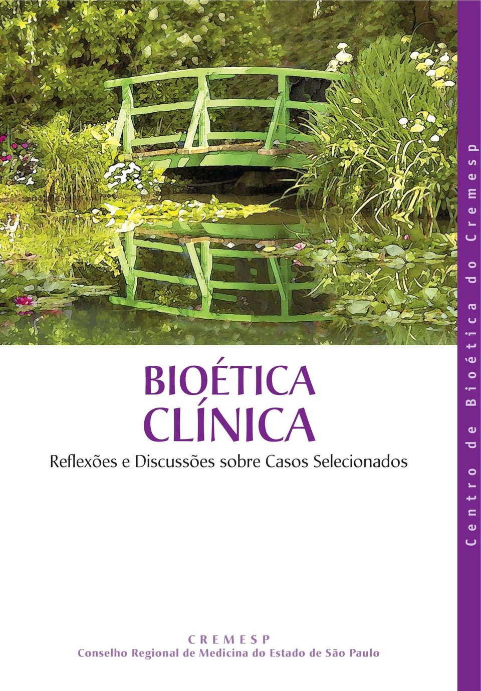 Centro de Bioética do Cremesp CREMESP