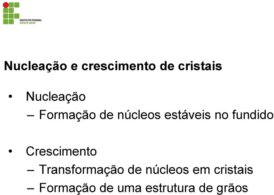 fundido Crescimento Transformação de