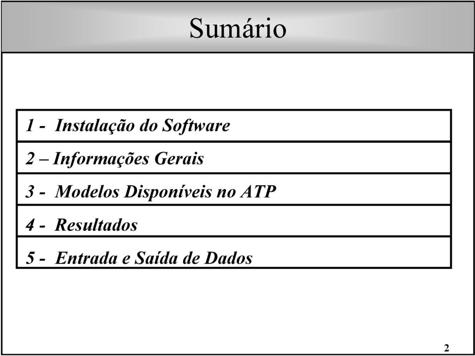 - Modelos Disponíveis no ATP 4 -