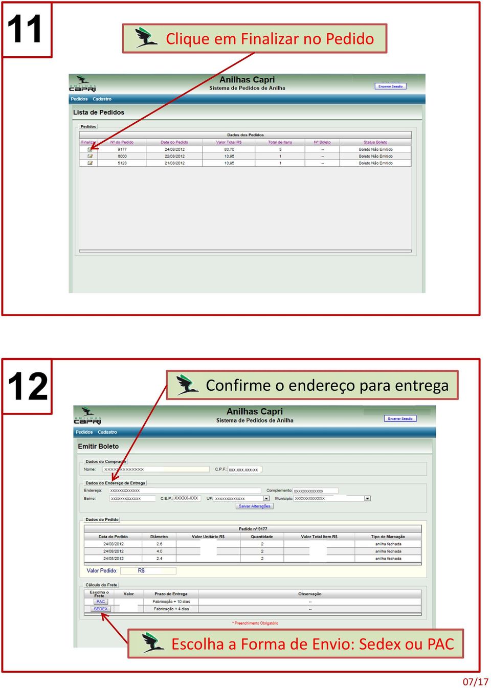 para entrega Escolha a Forma