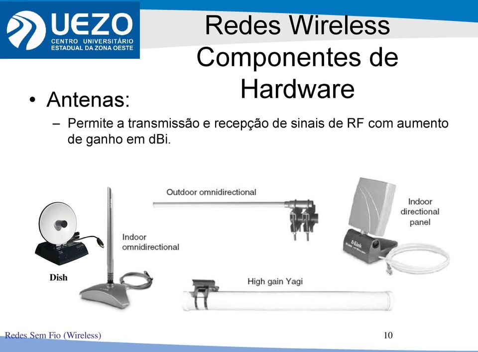 recepção de sinais de RF com aumento de