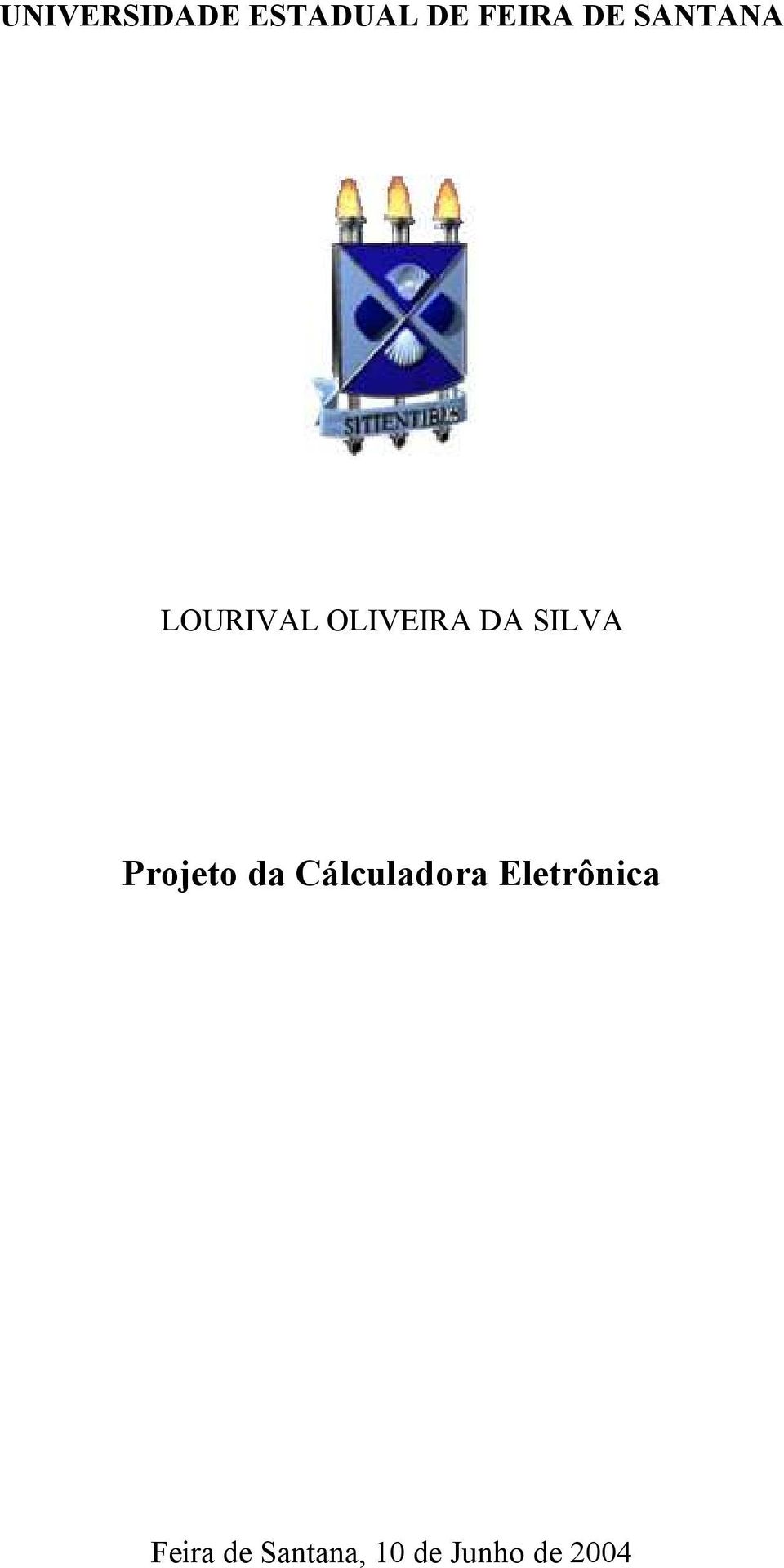 Projeto da Cálculadora Eletrônica