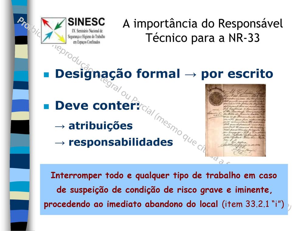 trabalho em caso de suspeição de condição de risco grave e