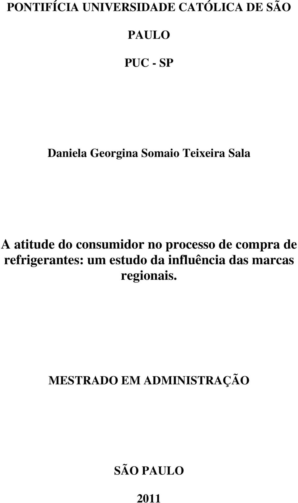 consumidor no processo de compra de refrigerantes: um estudo