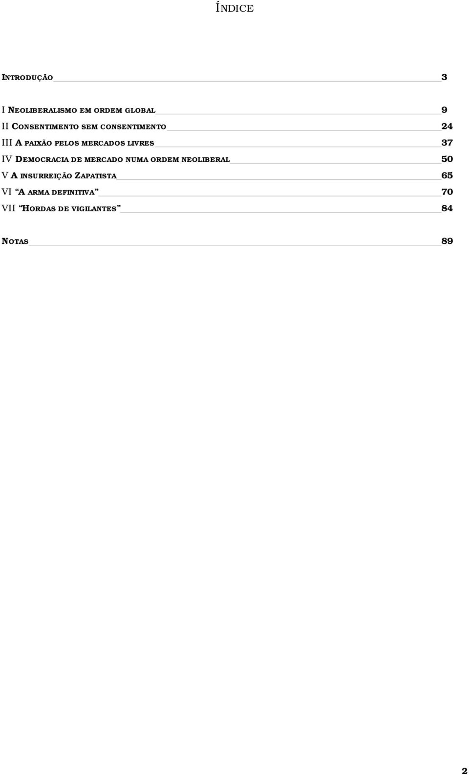 LIVRES 37 IV DEMOCRACIA DE MERCADO NUMA ORDEM NEOLIBERAL 50 V A