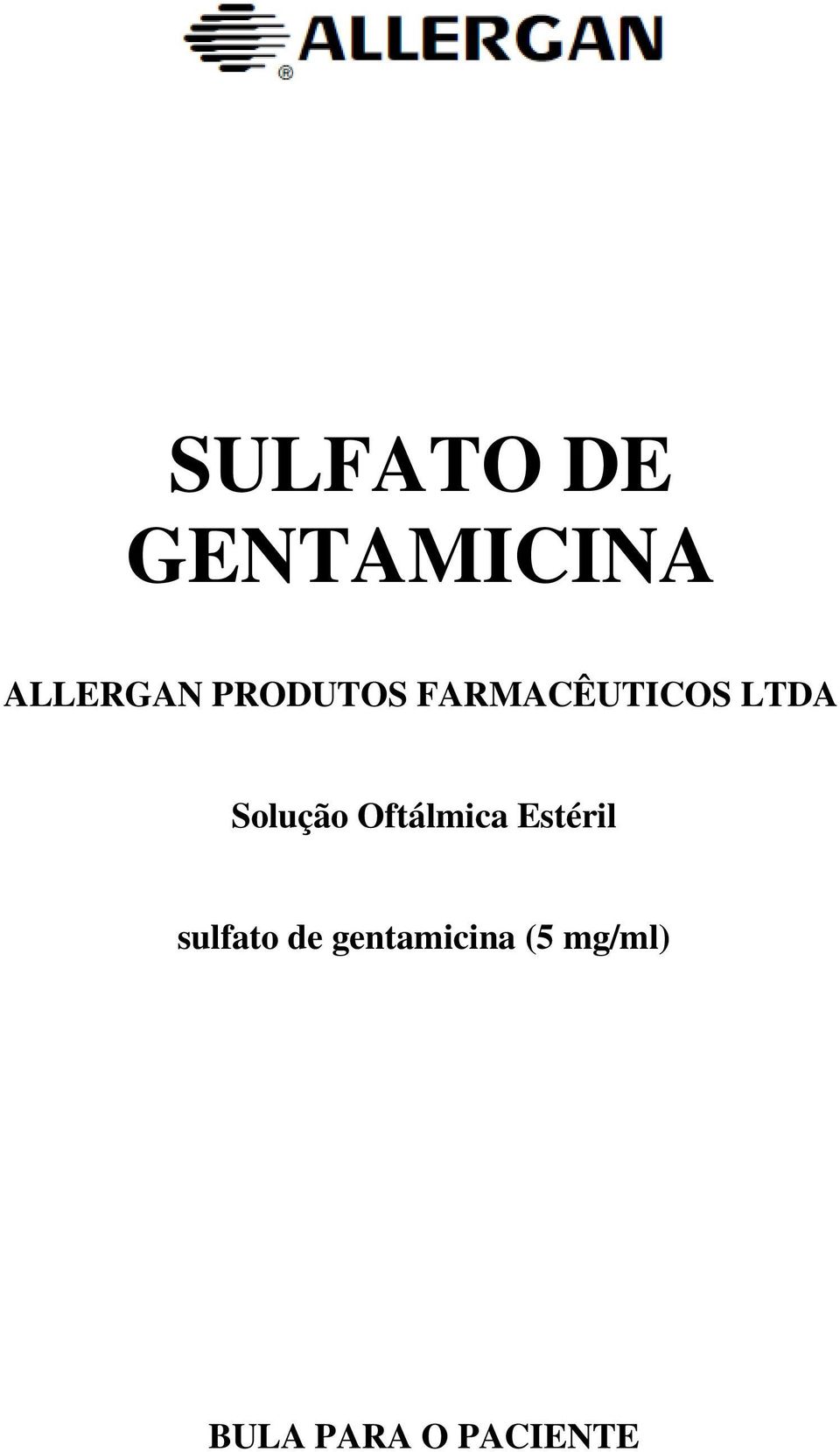 Solução Oftálmica Estéril sulfato