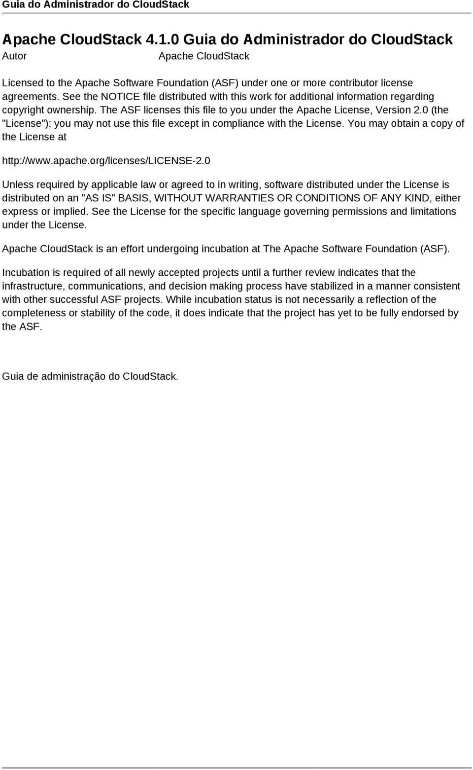 See the NOTICE file distributed with this work for additional information regarding copyright ownership. The ASF licenses this file to you under the Apache License, Version 2.