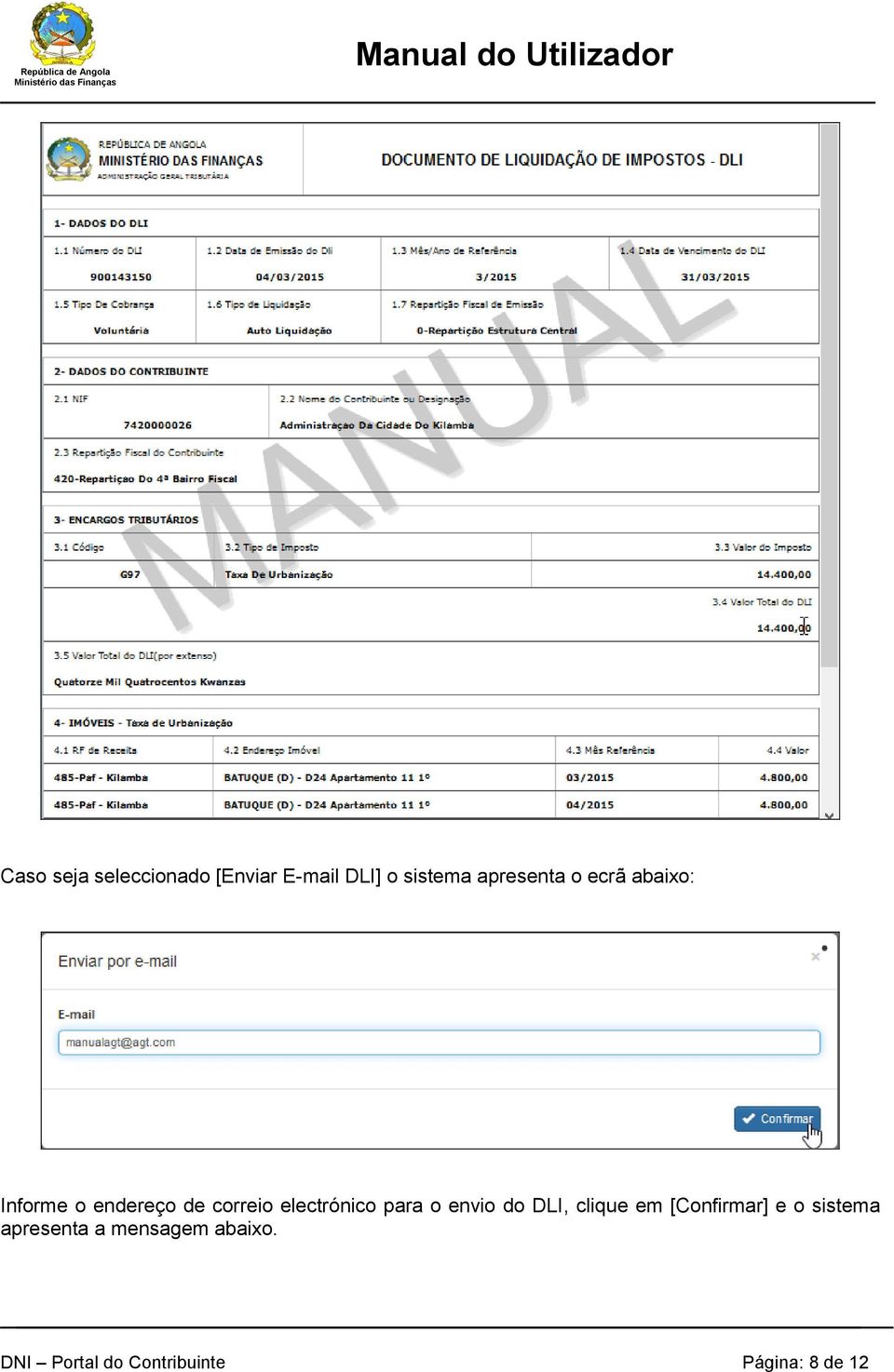 electrónico para o envio do DLI, clique em [Confirmar] e o