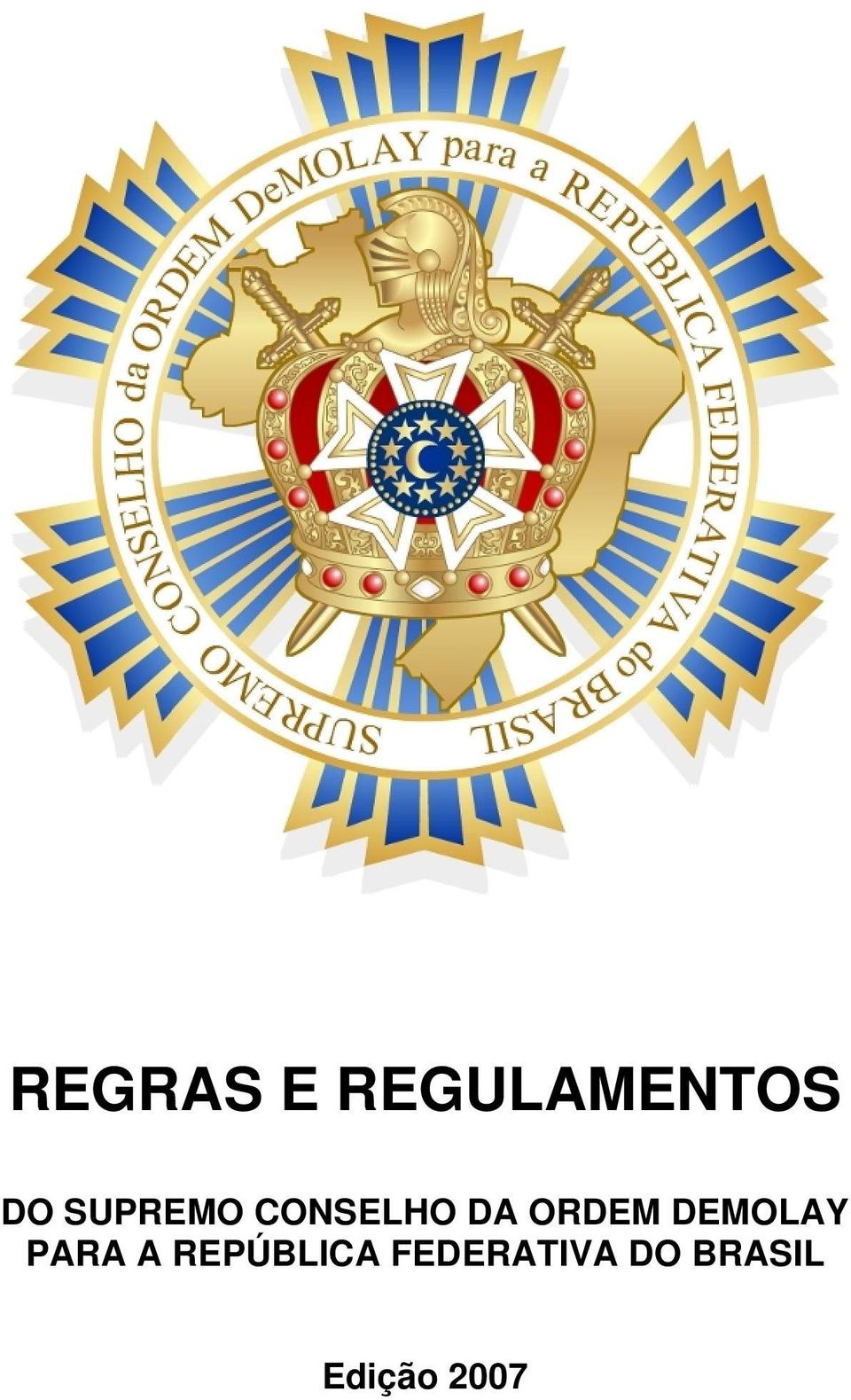 DEMOLAY PARA A REPÚBLICA