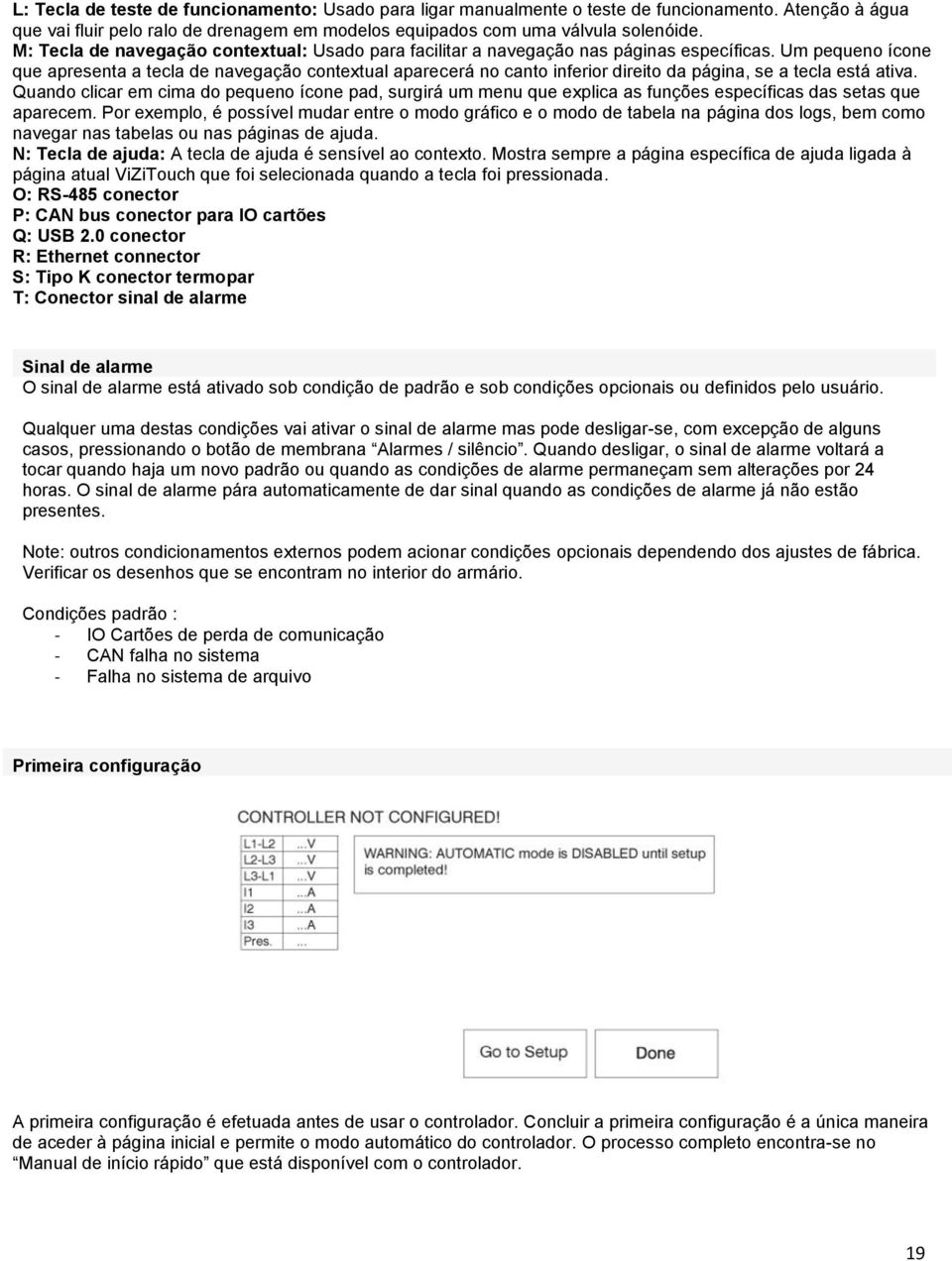 Um pequeno ícone que apresenta a tecla de navegação contextual aparecerá no canto inferior direito da página, se a tecla está ativa.