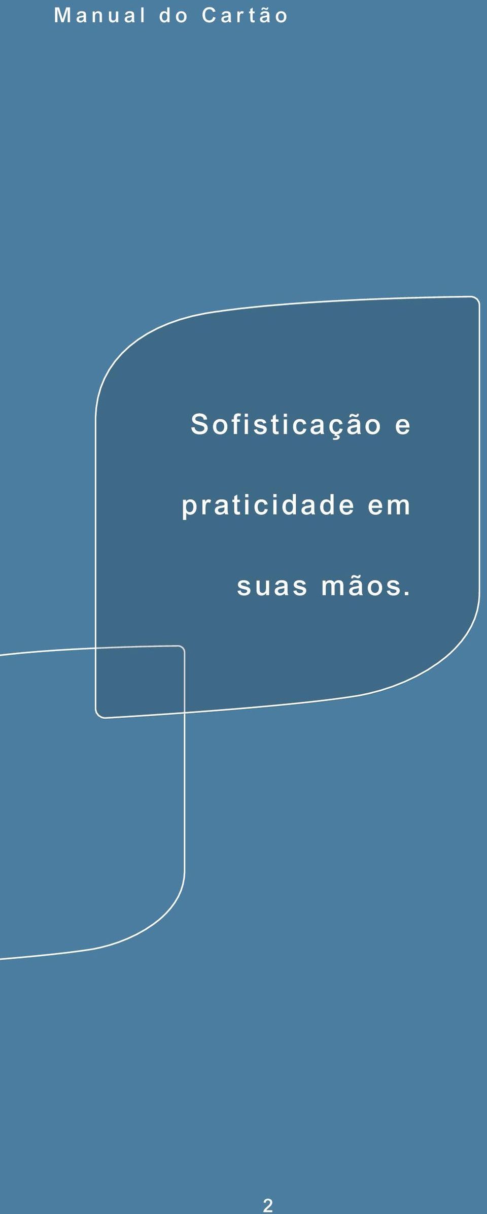 Sofisticação e