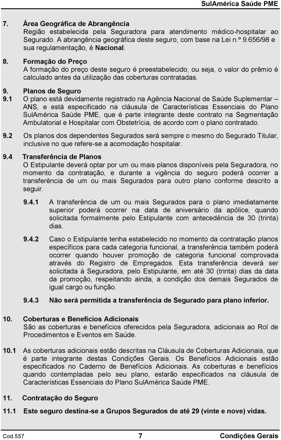 9. Planos de Seguro 9.