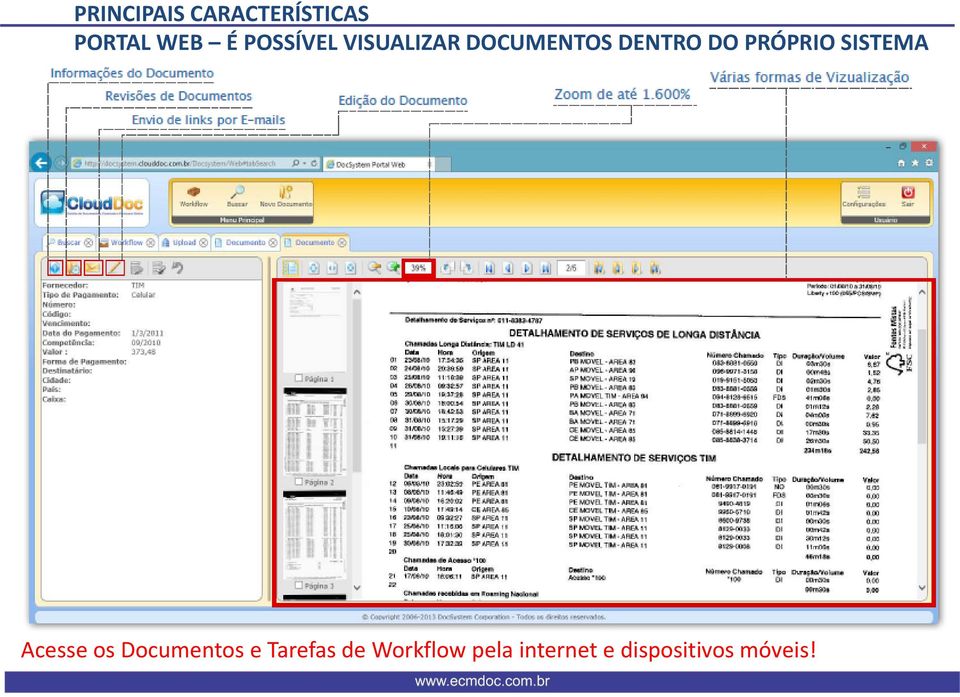 PRÓPRIO SISTEMA Acesse os Documentos e