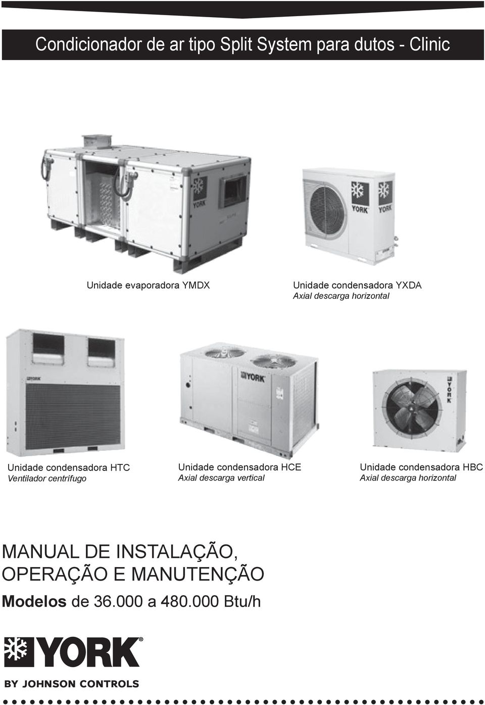 centrífugo Unidade condensadora HCE Axial descarga vertical Unidade condensadora HBC