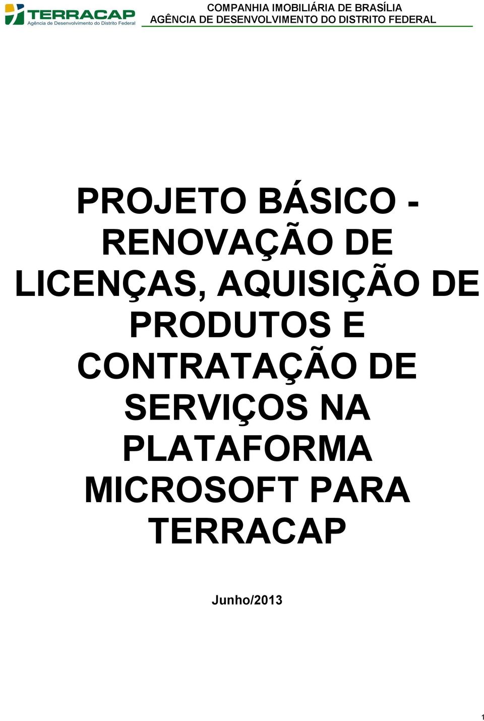 CONTRATAÇÃO DE SERVIÇOS NA