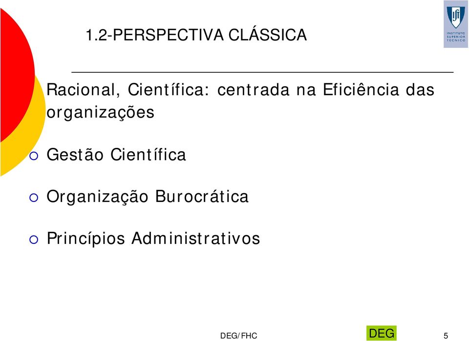 organizações Gestão Científica