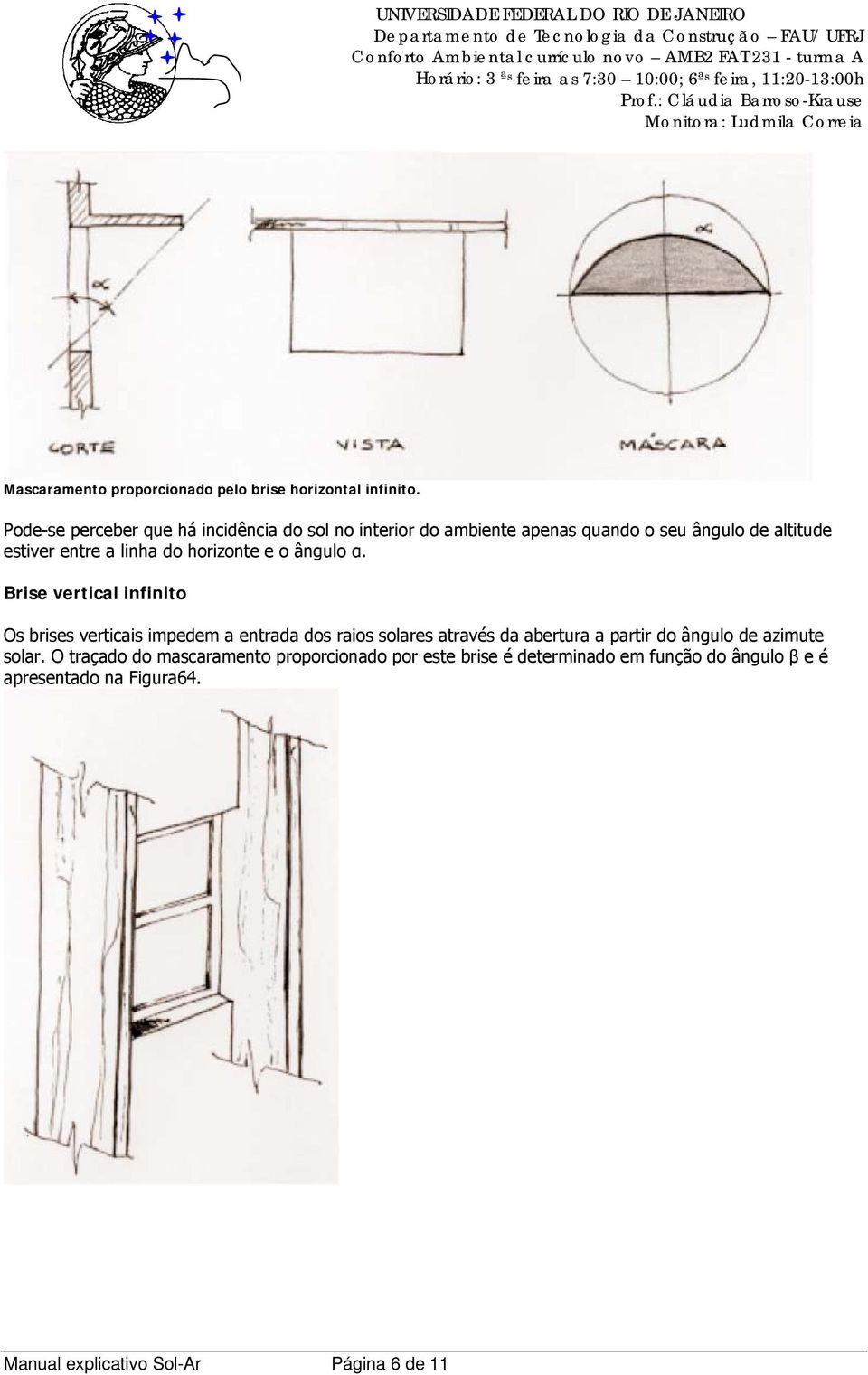 do horizonte e o ângulo α.