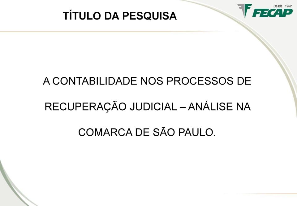 PROCESSOS DE RECUPERAÇÃO