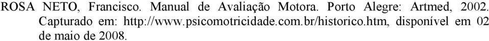 Porto Alegre: Artmed, 2002.