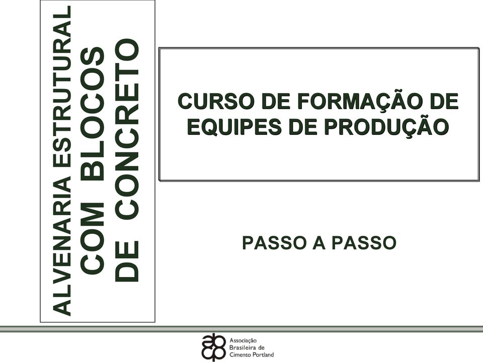 DE FORMAÇÃO DE EQUIPES