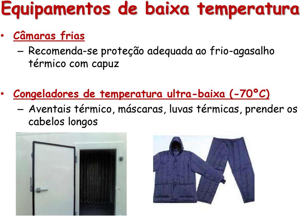 com capuz Congeladores de temperatura ultra-baixa (-70ºC)