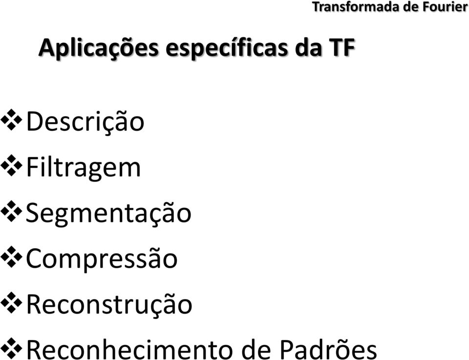 Segmentação Compressão