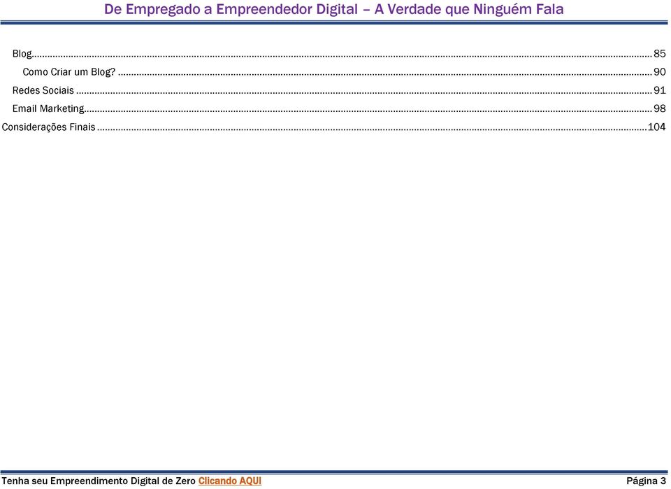 .. 98 Considerações Finais.