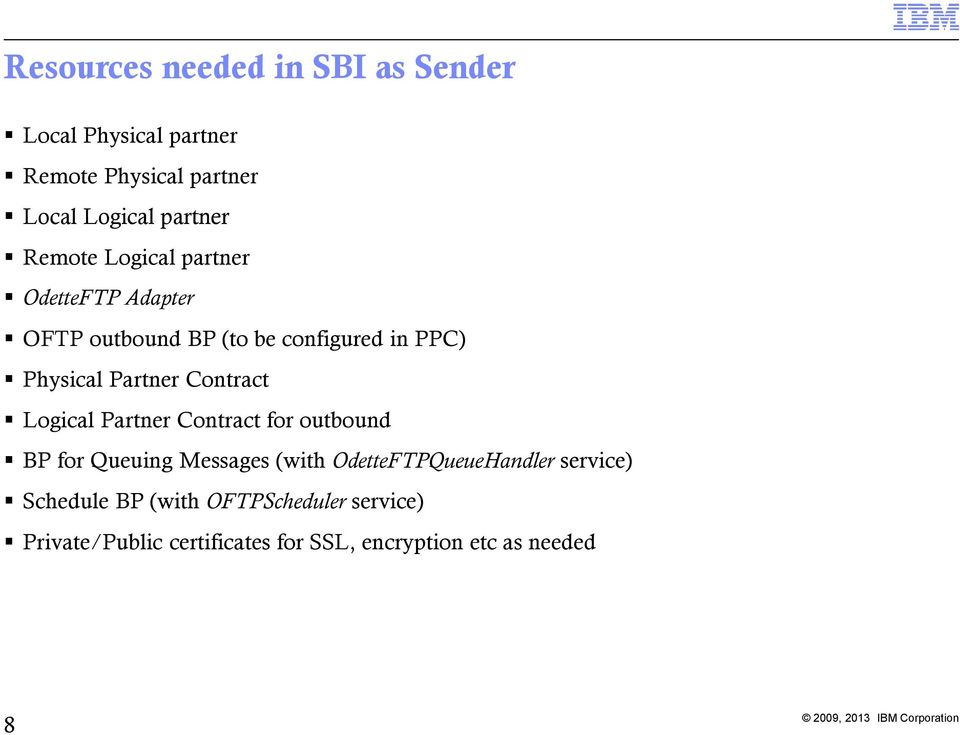 Contract Logical Partner Contract for outbound BP for Queuing Messages (with OdetteFTPQueueHandler