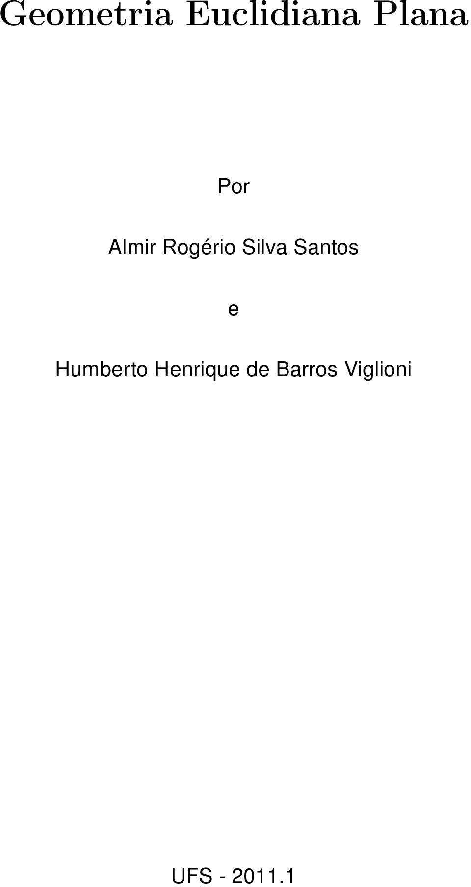 Santos e Humberto Henrique