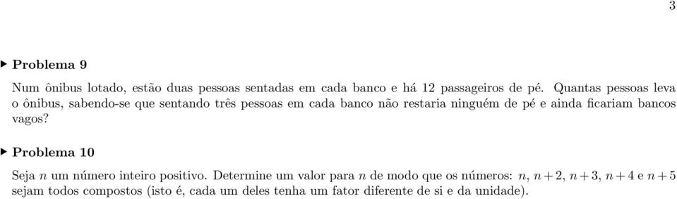 e ainda ficariam bancos vagos? 0 Seja n um número inteiro positivo.