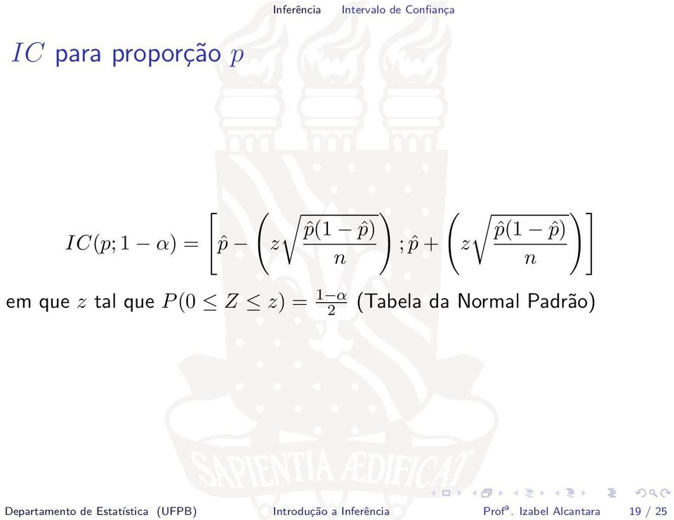 (Tabela da Normal Padrão) Departamento de Estatística