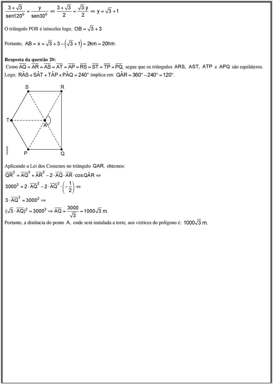 Logo, RAS ˆ + SAT ˆ + TAP ˆ + PAQ ˆ = 40 implica em: QAR ˆ = 60 40 = 10.