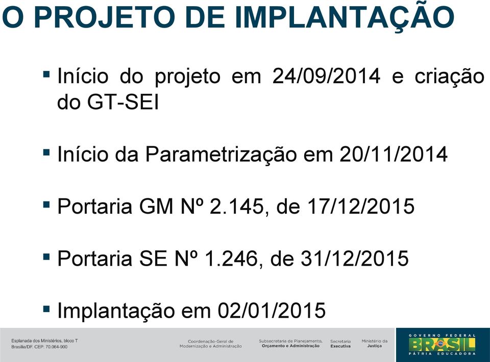 Parametrização em 20/11/2014 Portaria GM Nº 2.
