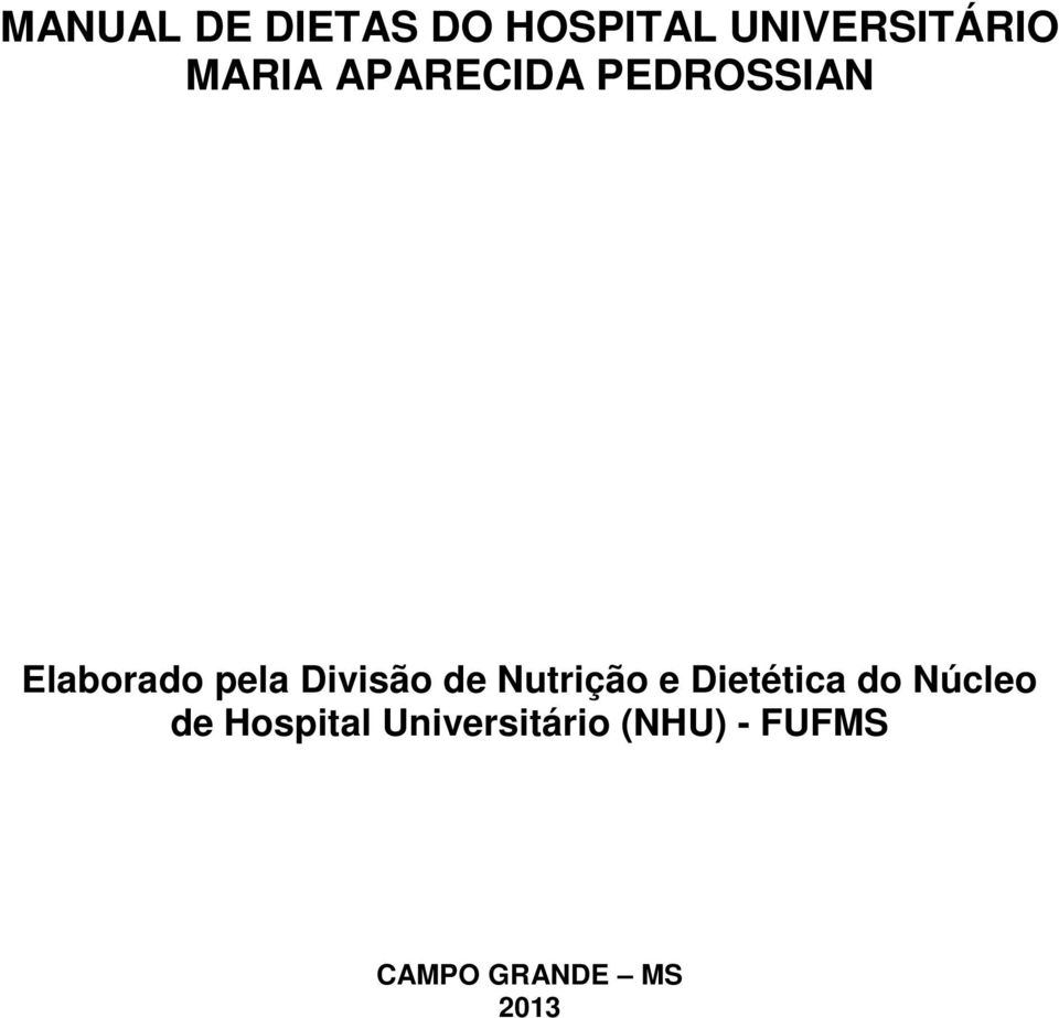 Divisão de Nutrição e Dietética do Núcleo de