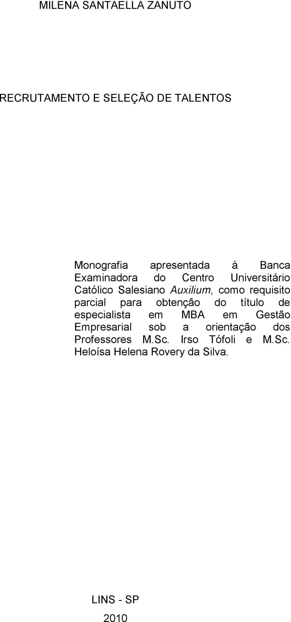 parcial para obtenção do título de especialista em MBA em Gestão Empresarial sob a