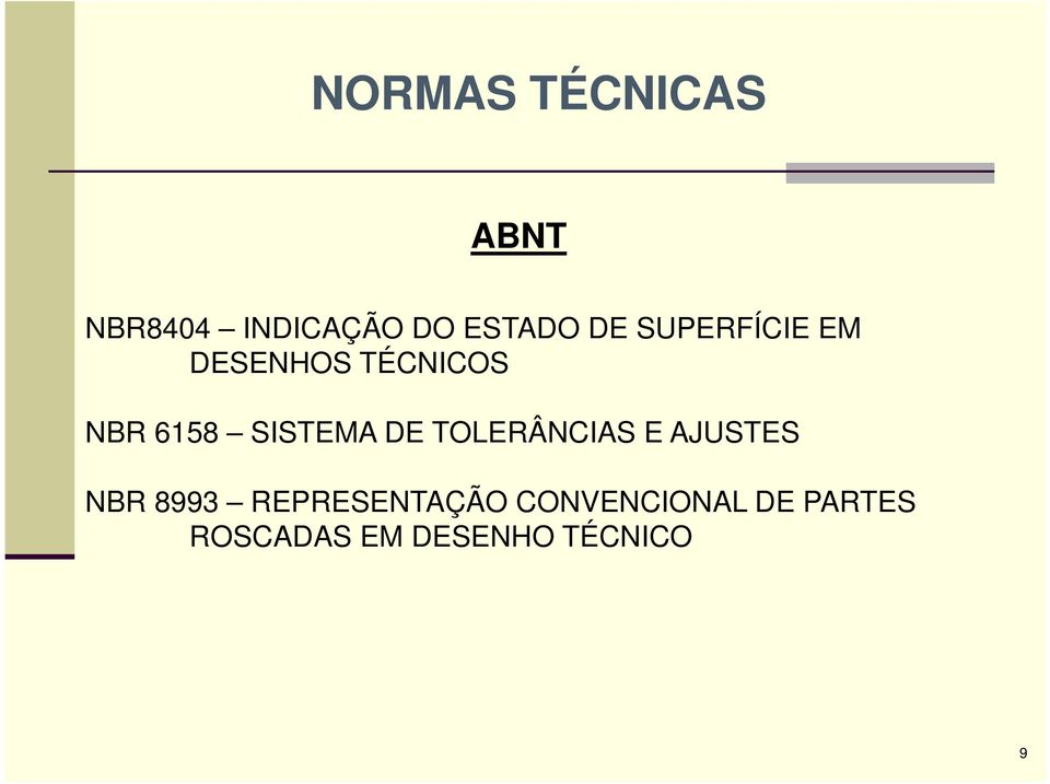 SISTEMA DE TOLERÂNCIAS E AJUSTES NBR 8993