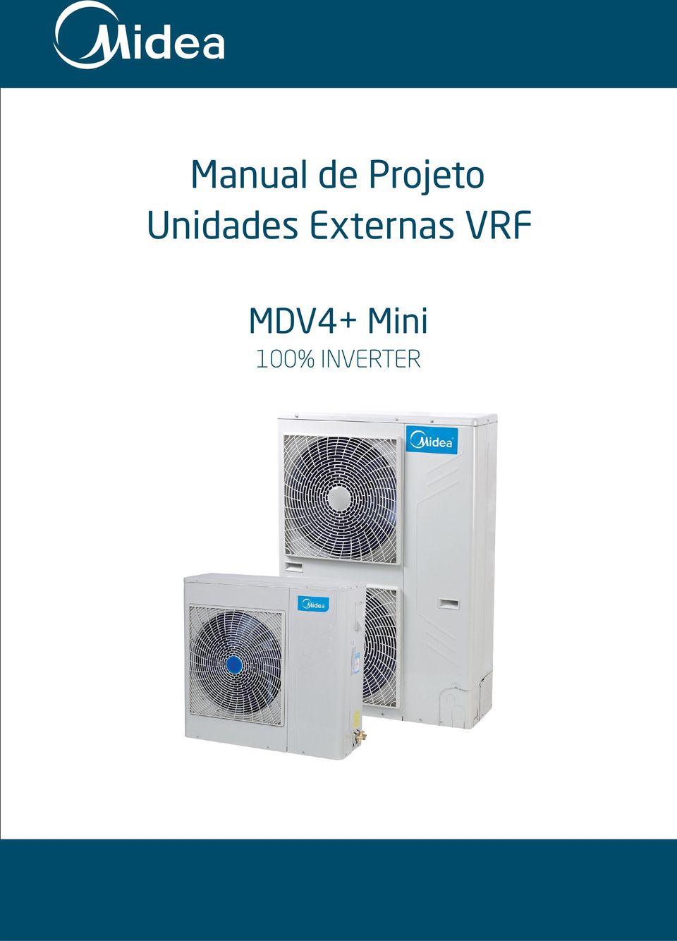 VRF MDV4+